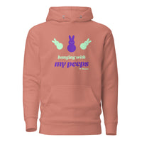 Hanging with my Peeps Unisex Hoodie