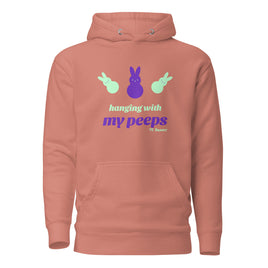 Hanging with my Peeps Unisex Hoodie