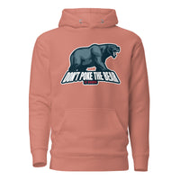 Don't Poke the Bear Unisex Hoodie