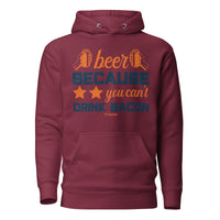 Beer Because You Can't Drink Bacon Unisex Hoodie