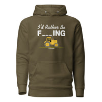 I'd Rather Be F**ing Unisex Hoodie