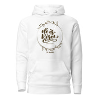 He is Risen Unisex Hoodie